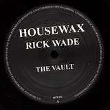 Rick Wade: The Vault