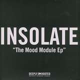 Insolate: The Mood Module EP
