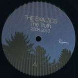 The Exaltics: The Truth 2008-2013