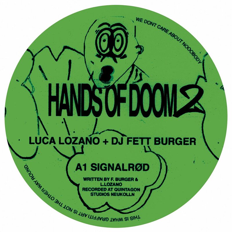 DJ Fett Burger & Luca Lozano: Hands Of Doom 2