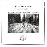 Various Artists: Run Harder Volume One