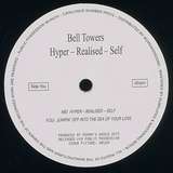 Bell Towers: Hyper-Realised EP