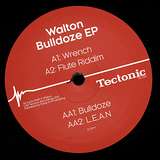 Walton: Bulldoze EP