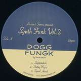 DMX Krew: Synth Funk Vol. 2 - Dogg Fungk