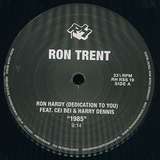 Ron Trent: Tribute To Ron Hardy