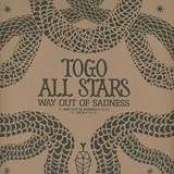 Togo All Stars: Way Out Of Sadness