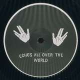 Various Artists: Echos All Over The World