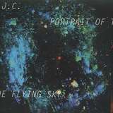 J.C.: Portrait Of The Flying Sky