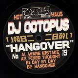 DJ Octopus: The Hangover EP