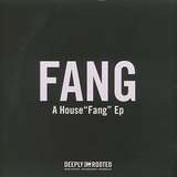 Fang: A House Fang EP