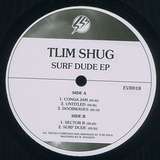 Tlim Shug: Surf Dude EP