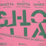 Royal T: Shotta (Remixes)
