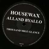 Alland Byallo: Thousand Mile Glance