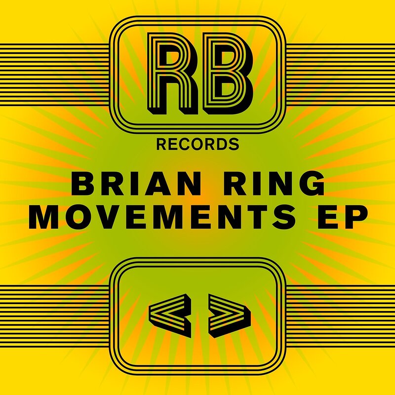 Brian Ring: Movements EP