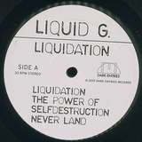 Liquid G: Liquidation