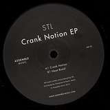 STL: Crank Notion EP