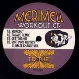 Merimell: Workout