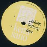Keita Sano: Nothing For Nothing