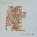 Woo: Awaawaa
