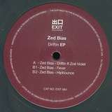 Zed Bias: Driftin EP