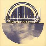 Paul Woolford: Forevermore