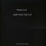 Final Cut: Deep Into The Cut