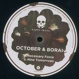 October & Borai: Necessary Force
