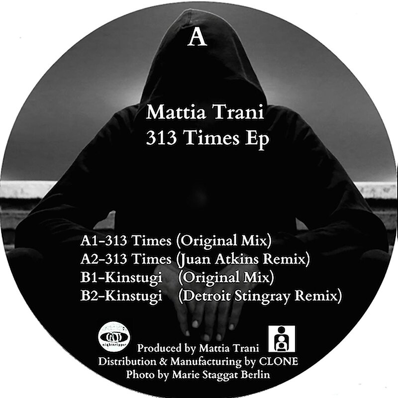 Mattia Trani: 313 Times EP