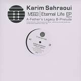 Karim Sahraoui: Eternal Life Part 2