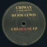 Joe Lewis: Chi-House EP