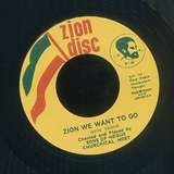Ras Michael & The Sons Of Negus: Zion We Want To Go