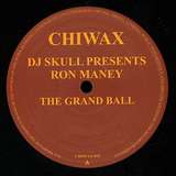 DJ Skull: Presents Ron Maney: The Grand Ball