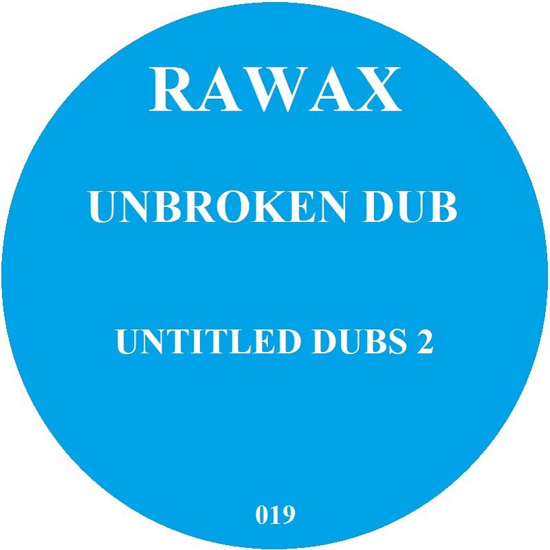 Unbroken Dub: Untitled Dubs 2