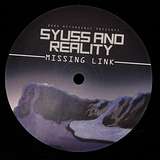 Lopez / Syuss And Reality: Beyond Fear / Missing Link