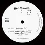 Bell Towers: I’m Coming Up