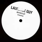 Laurence Guy: Bamboo EP