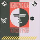 Hieroglyphic Being: The Disco's Of Imhotep