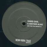 Dawid Dahl & Another Alias: New York Trax Imports 01