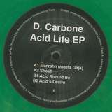 D. Carbone: Acid Life