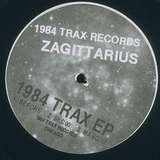 Zagittarius: 1984 Trax EP
