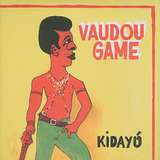 Vaudou Game: Kidayu