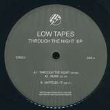 Low Tape: Through The Night EP