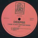 Deep88: I Have To Buy Another Mixer
