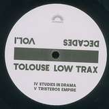 Tolouse Low Trax: Decade Vol. 1