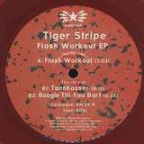 Tiger Stripes: Flash Workout EP