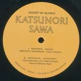 Katsunori Sawa: Secret Of Silence