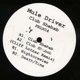 Mule Driver: Club Shebab