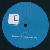 Various Artists: Thoughts From Chicago Vol. 4