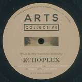 Echoplex: This Is My Techno Melody