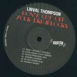 Linval Thompson: Don’t Cut Off Your Dreadlocks